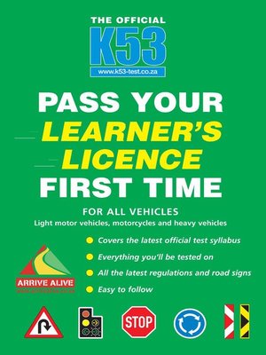 cover image of The Official K53 Pass Your Learner's Licence First Time